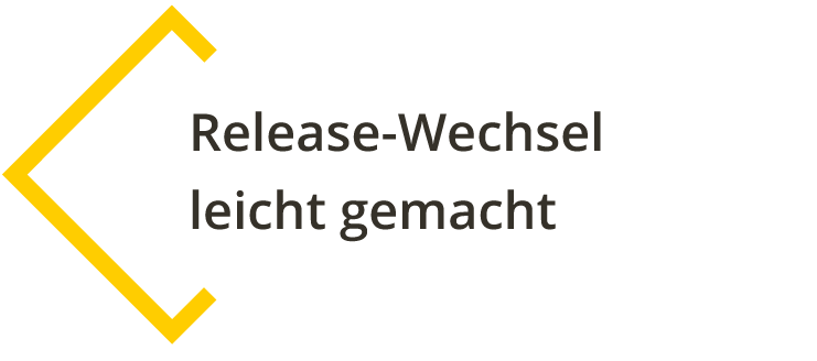 releasewechsel